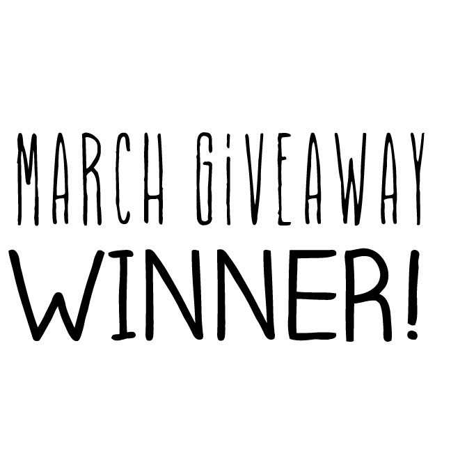 winenr March Giveaway Winner!