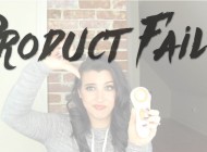 Beauty Product Fails (Video)
